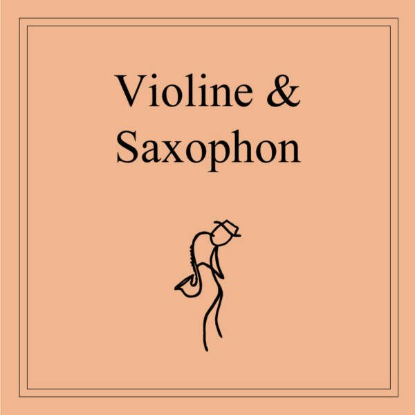 Violine Saxophon